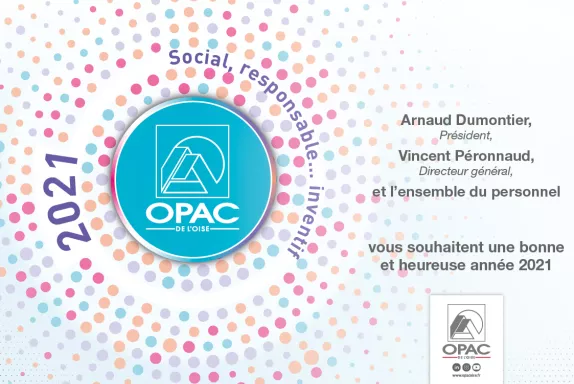 L'OPAC de l'Oise vous souhaite une bonne et heureuse année 2021