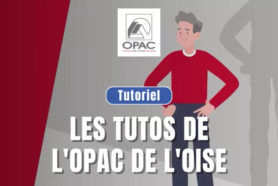 Les tutos de l'OPAC de l'Oise
